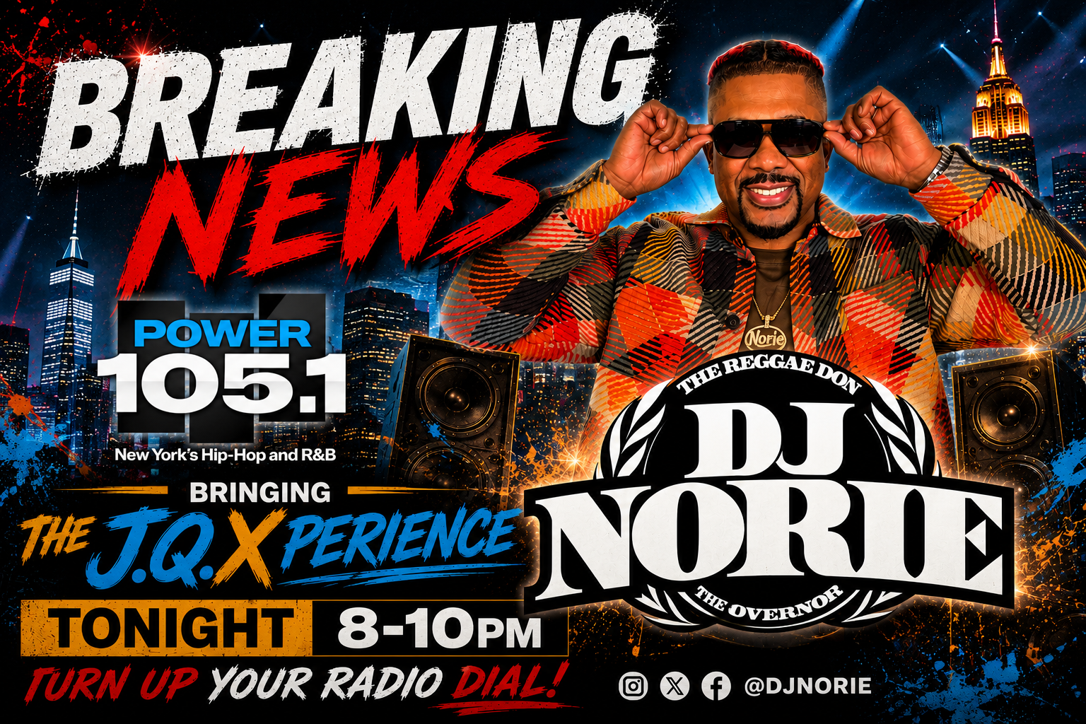 JQX Makes Powerful Debut on Power 105.1FM with Exclusive Dancehall Remixes During DJ Norie’s J.Q.Xperience Segment